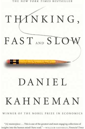 Thinking, Fast and Slow